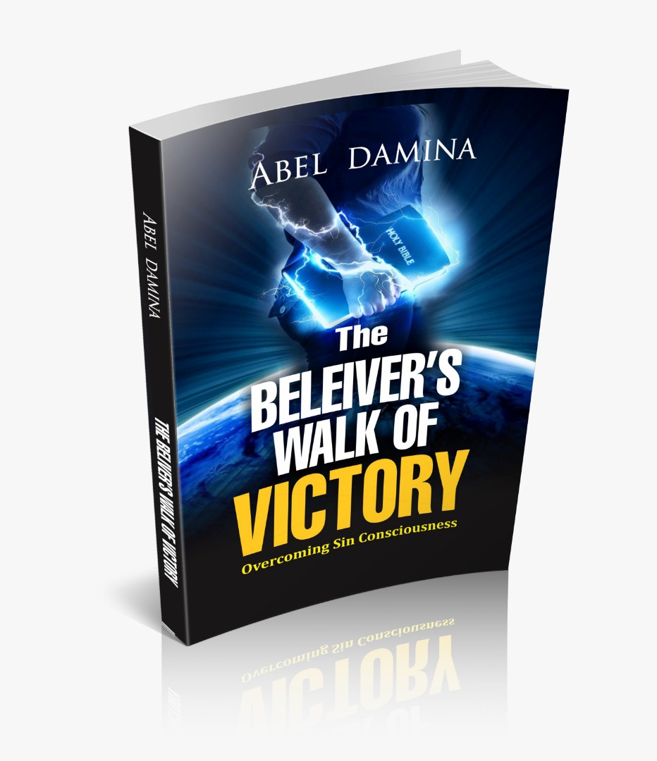 The Believers Walk Of Victory E Copy Only Abel Damina Ministries